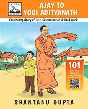 Ajay to Yogi Adityanath (Fascinating Story of Grit, Determination and Hardwork)