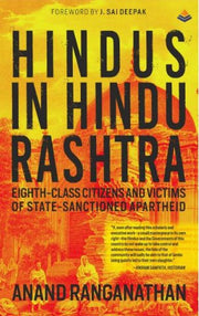 Hindus in Hindu Rashtra (Eighth-Class Citizens and Victims of State-Sanctioned Apartheid)