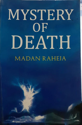 Mystery Of Death ( Madan Raheja)