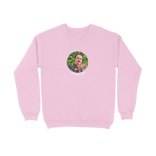 Bachche Nahi Hai Ye Unisex sweatshirt